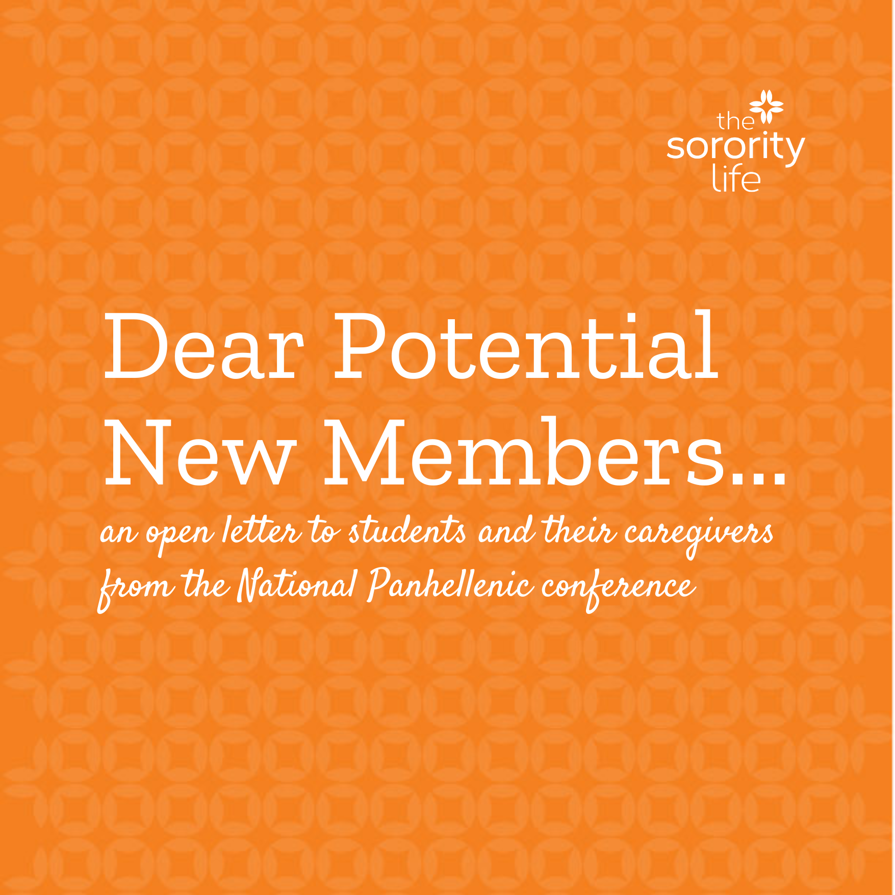 An Open Letter to Prospective New Members from the National Panhellenic Conference